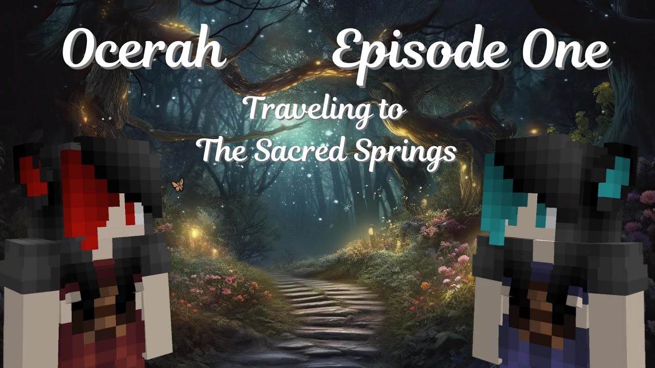 Ocerah || Episode 01