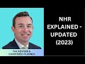 Non habitual residence nhr explained  updated 2023
