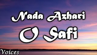 Nada Azhari - O Safi Lyrics