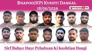 🔴[Live] Bhapoo (H.p) Kushti Dangal 18 June 2026 By PunjabiLiveTv.Com