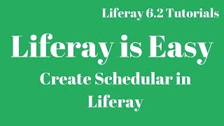 Liferay Tutorial 44 :- How to write Schedular in Liferay 6.2