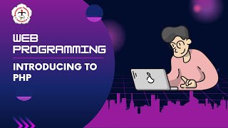Introducing to PHP | Web Programming 1