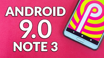 Install Android Pie 9.0 For Galaxy Note 3 - How to Install/Update - Note 9/S9 Rom Compete