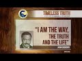 &quot;I Am the Way, the Truth and the Life&quot; - John DeBerry