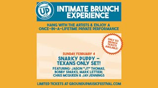 Snarky Puppy Texans Only Set, Sunday Brunch @ GroundUP Music Festival, 2-4-24