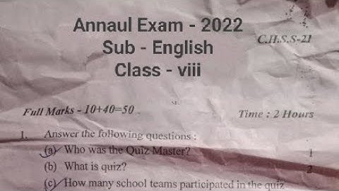 class 8 English Annual Exam Question Paper 2022 || class 8
