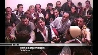 Tbijt e Sefes Mleqani - KULLAT TONA