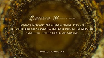 [LIVE] - Rapat Koordinasi Nasional DTSEN, Kementerian Sosial - Badan Pusat Statistik