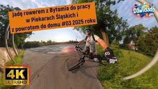 Jadę rowerem z Bytomia do pracy w Piekarach Śląskich i z powrotem do domu #03 2025 roku