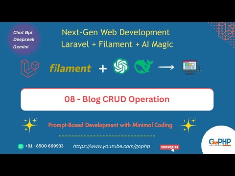 08 - Blog CRUD Operation | Next-Gen Web Development with Laravel, Filament PHP & AI Tools