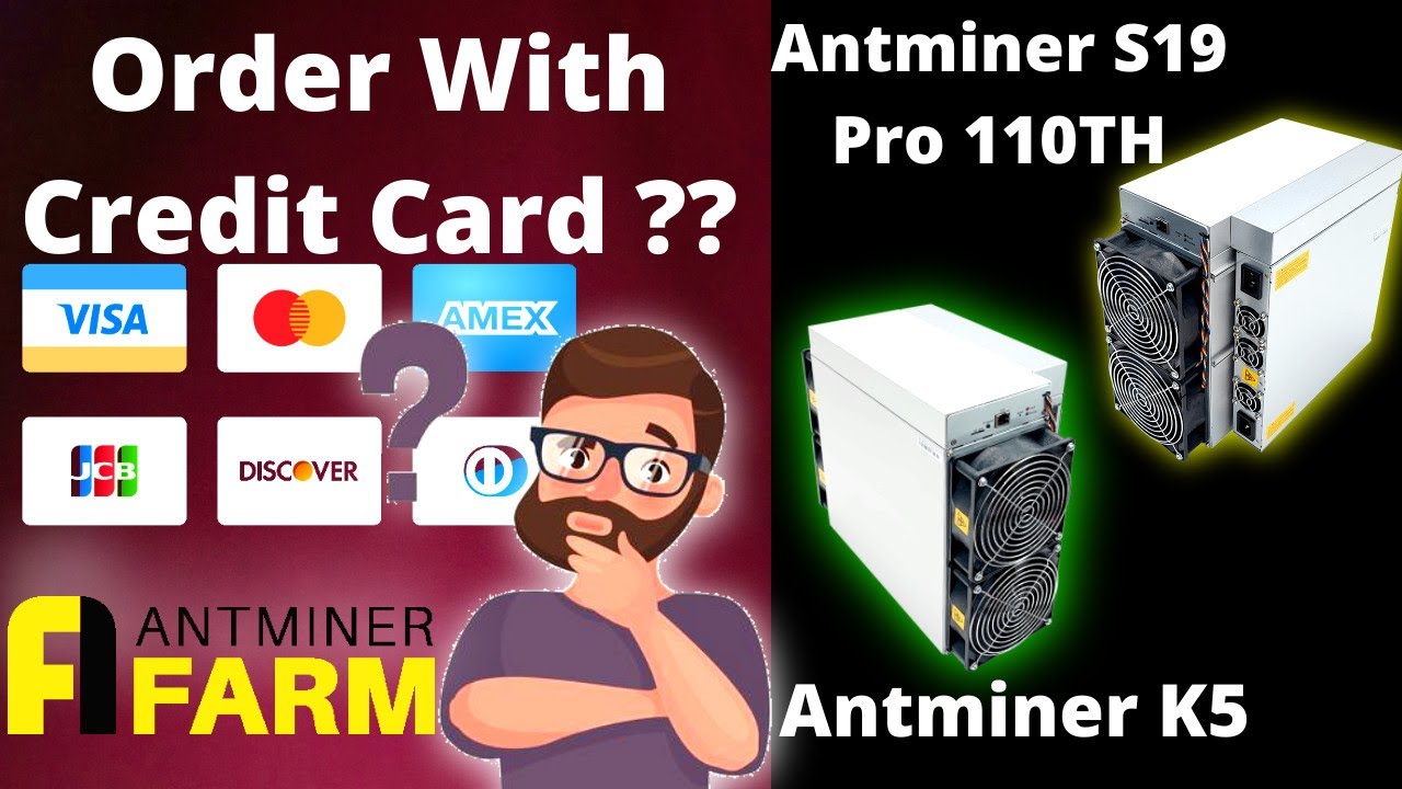 🔥 Tutorial: How to Buy 🛒 Antminer S19 Pro and K5 With 💳 Credit Card/ Bank Transfer ✅ Free Delivery