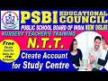 NTT के STUDY CENTRE के लिए ACCOUNT कैसे बनाये? Create Account for NTT Centre #ntt #ntt_centre #psbi