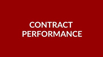 Contract Performance; Contract Renewal and Amendments & Contract Termination and Closure