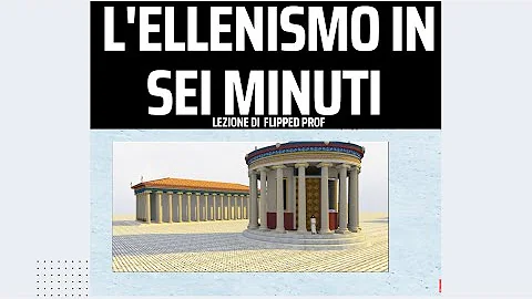 Che cosa si intende con il termine ellenismo?