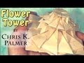 Flower Tower by Chris K. Palmer (Tutorial)