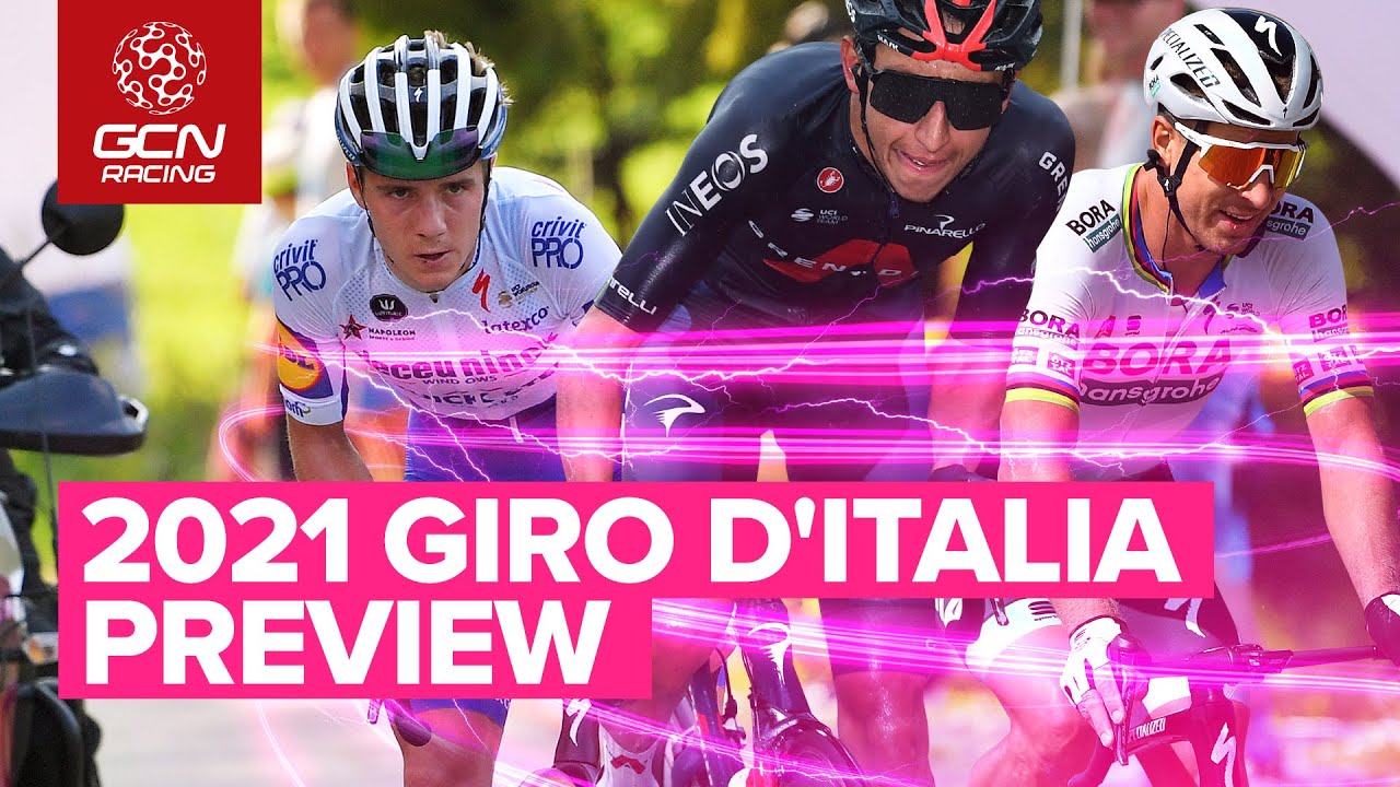 2021 Giro dItalia Preview The First Grand Tour Of The Year!