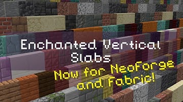 Enchanted Vertical Slabs for Minecraft 1.21 - v2 Showcase
