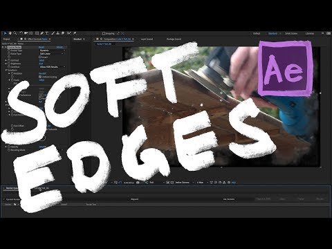 Textured Soft Edges - After Effects Tutorial