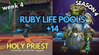 [SEASON 4] HOLY PRIEST M+ POV | Ruby Life Pools 14+ | Fortified, Afflicted, Raging | 10.2.7 | Week 4