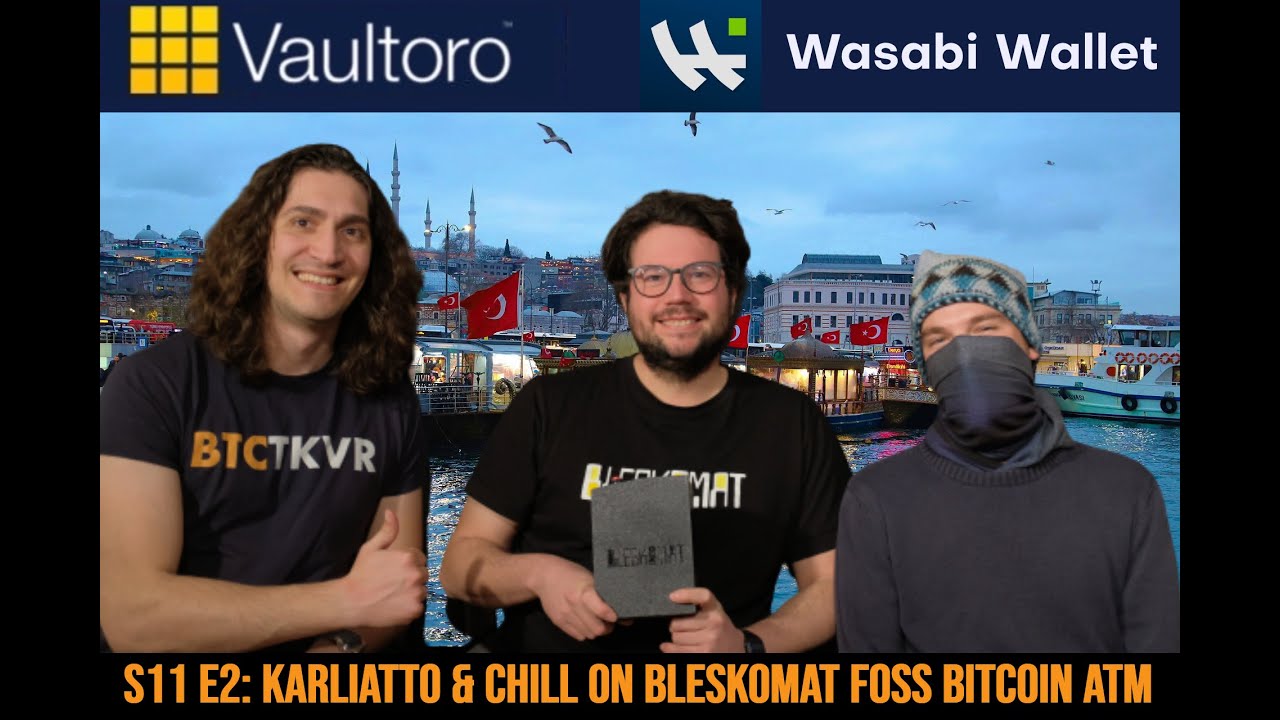 S11 E2: Karliatto and Chill on Bleskomat, An Open Source Bitcoin ATM -  Bitcoin Takeover