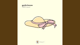 gentle breeze