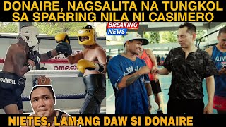 SPARRING NI CASIMERO VS DONAIRE | Donaire nagsalita na | Quadro alas vs The filipino flash