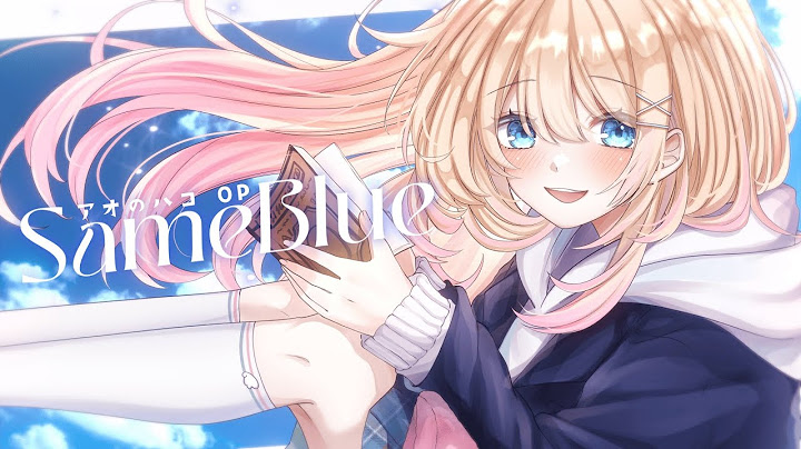 【オリジナルMV】 Same Blue / Official髭男dism covered by 恋白るな
