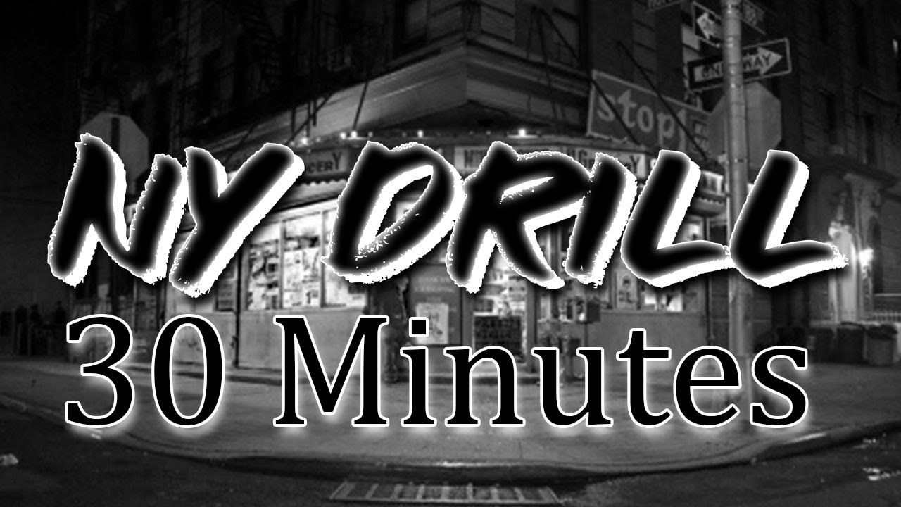 [Free] NY Drill - Type Beat - 30 MINUTES