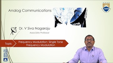 Frequency Modulation  Single Tone Frequency Modulation by Dr. V Siva Nagaraju