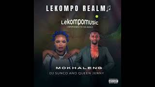 Mokhaleng  Dj Sunco And Queen Jenny Salekompocom