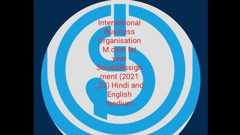 IGNOU M.COM Ist year solved assignment hindi and english medium (IBO-01)2022