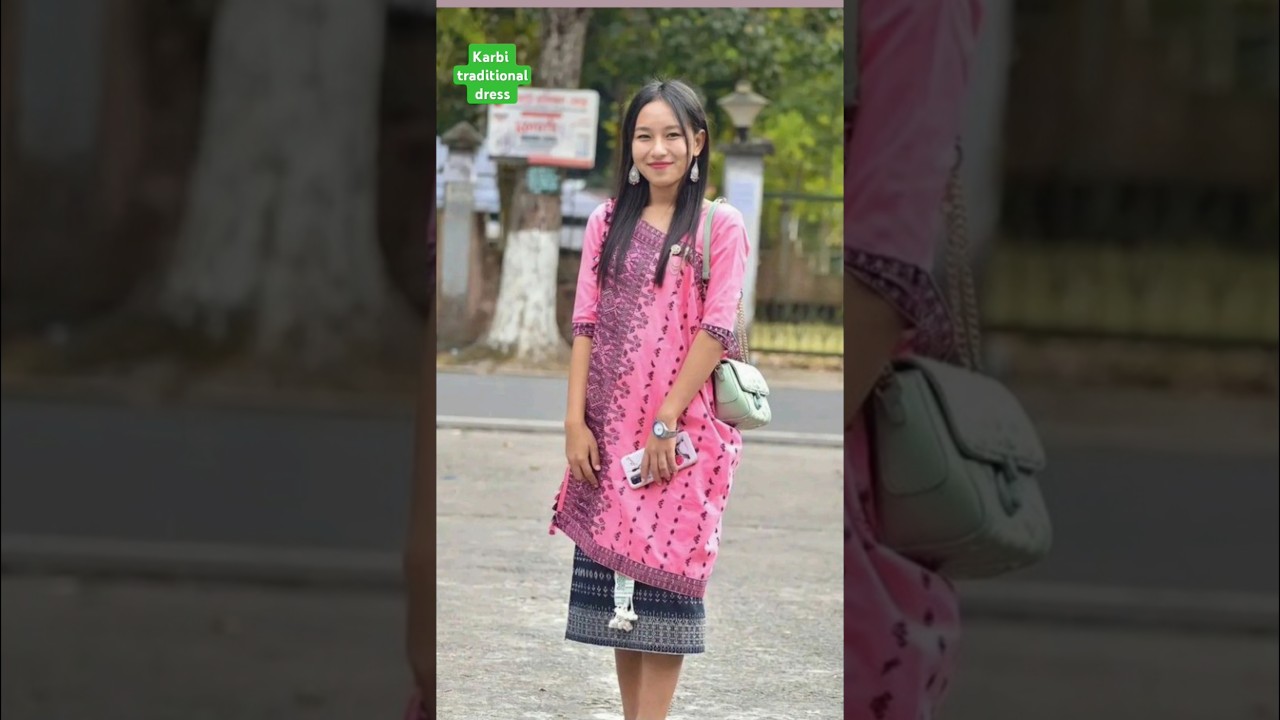 Karbi Traditional Dress || Karbi Beautiful Girl || 