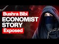 The Bushra Bibi Economist Story by Owen Benett-Jones