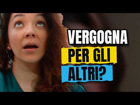 Vergogna al posto degli altri: sei ipersintonizzata, non fragile