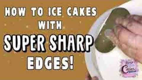 How To Get SUPER SHARP Edges On Your Cakes