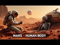 Why Mars Could Destroy Your Body in Months! 🌌