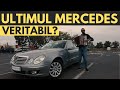 este Mercedes E280 CDI W211 ultimul Mercedes ADEVARAT?