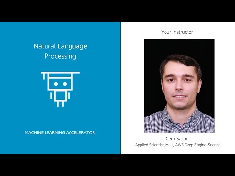 Accelerated Natural Language Processing 1.1 - Course Introduction