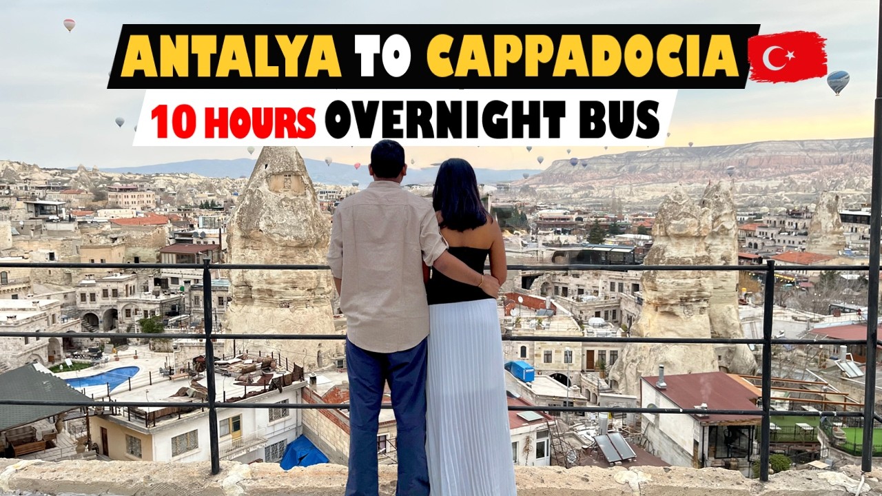 We Took the Overnight Bus to Cappadocia — Here's Everything You Need to Know