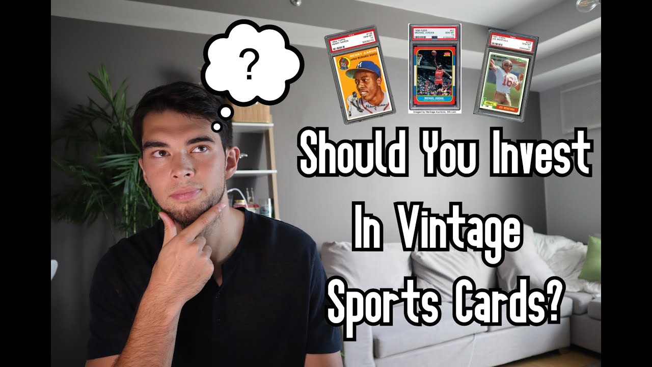 Should You Invest in Vintage Sports Cards? 〡Sports Card Investing - YouTube