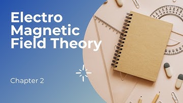 Electromagnetic Field Theory Part2(Gate - theory)