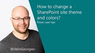 How to change a SharePoint site theme and colors