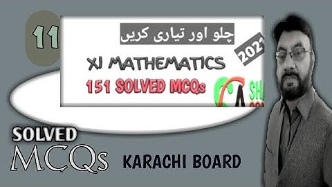 XI MATHS | Fast MCQs Revision ||Karachi Sindh Board || SHAHID CONCEPT ACADEMY
