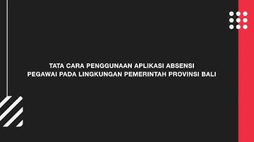 Panduan install dan penggunaan aplikasi absensi wajah face detector pemerintah Provinsi Bali 2021