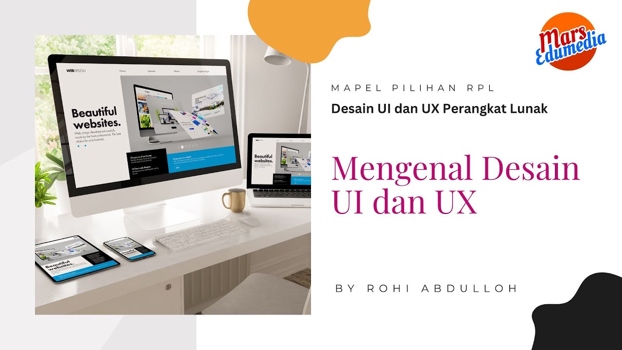 Desain UI & UX 1: Mengenal Desain UI dan UX - YouTube