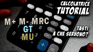 GT M+ M- MRC MU Calculator Tutorial