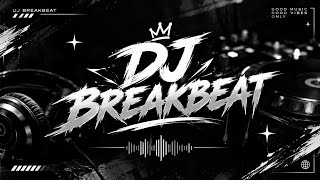 DJ BREAKBEAT | FULL BASS & BASS BOOSTED | Djsaa' | #2