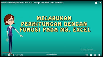 Video Pembelajaran TIK Kelas 6 SD "Fungsi Statistika Pasa Ms  Excel"
