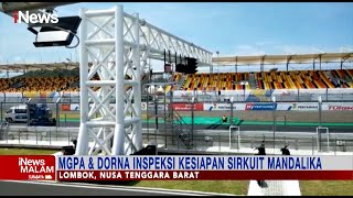 Jelang MotoGP, MGPA dan Dorna Inspeksi Kesiapan Sirkuit Mandalika #iNewsMalam 15/03