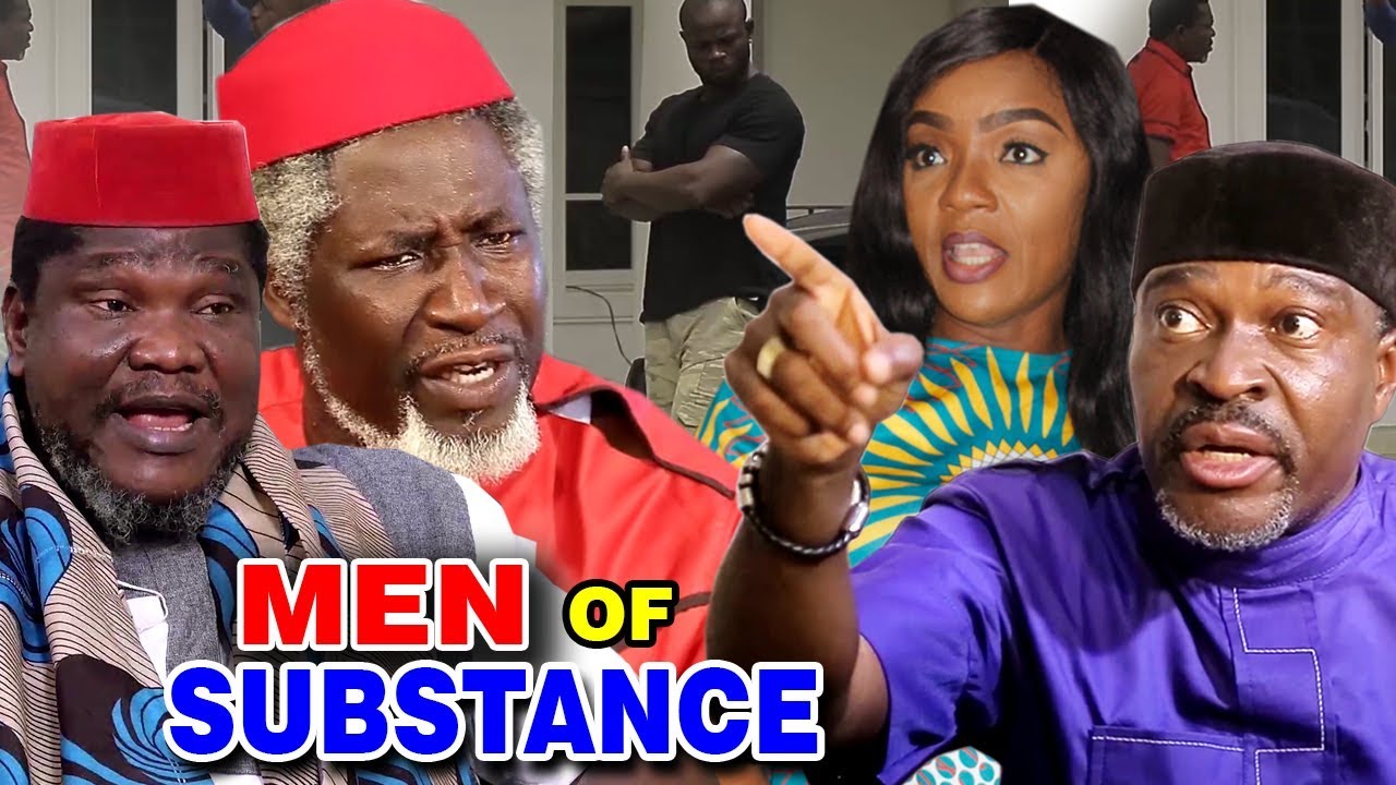 Men Of Substance Season 2- (Kanayo O. Kanayo) Nigerian Movies 2019
